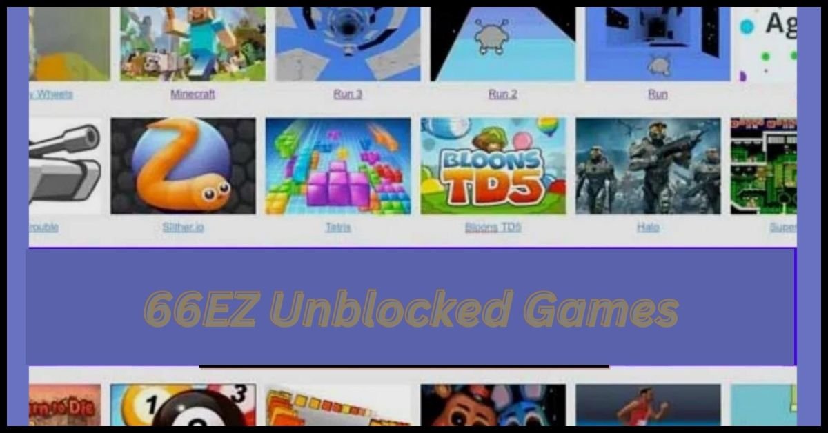 66EZ Unblocked Games