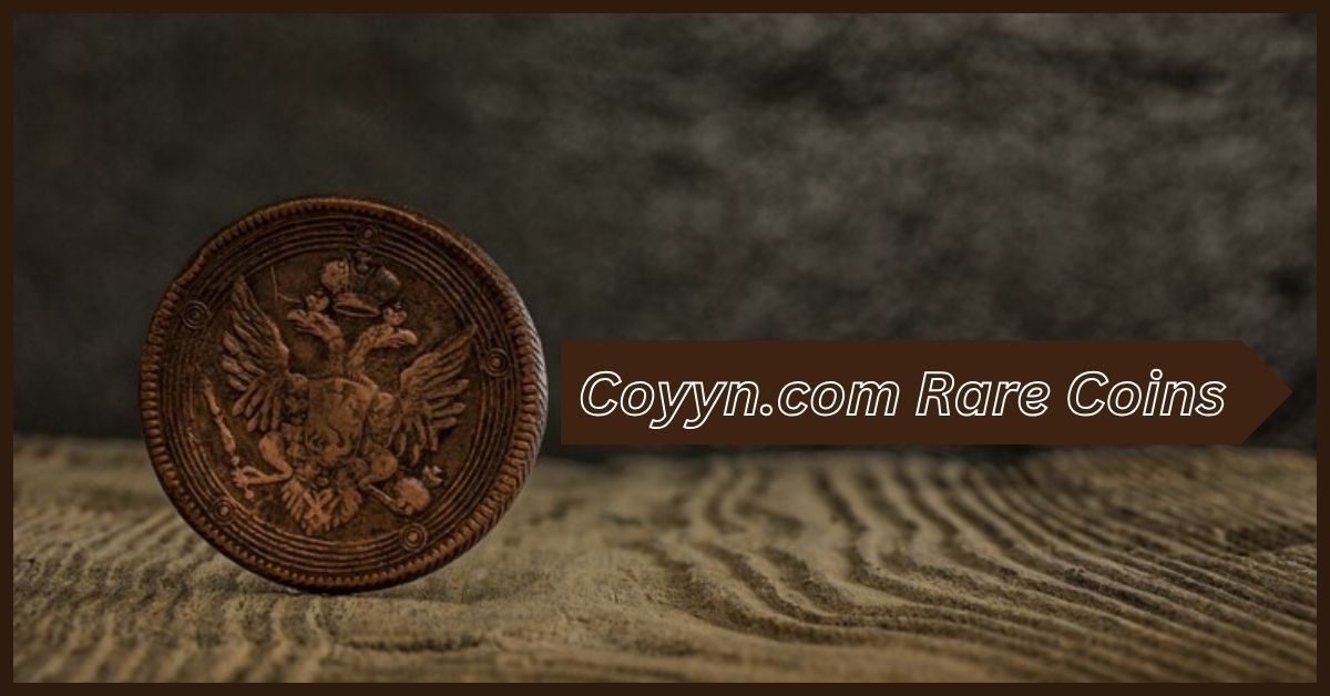 Coyyn.com Rare Coins