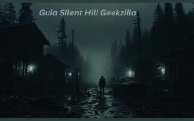 Guia Silent Hill Geekzilla